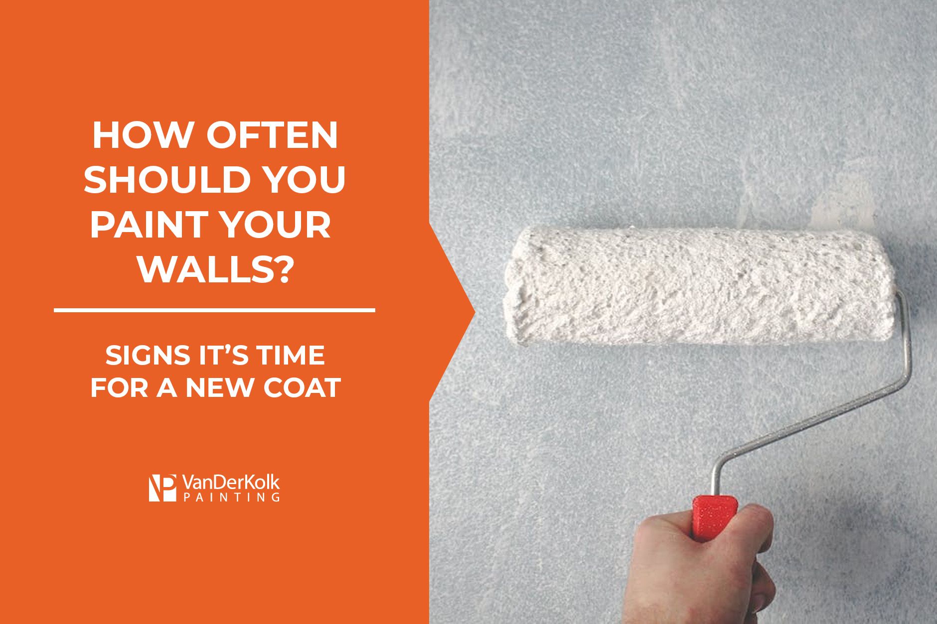How Often Should You Paint Your Walls 2025 