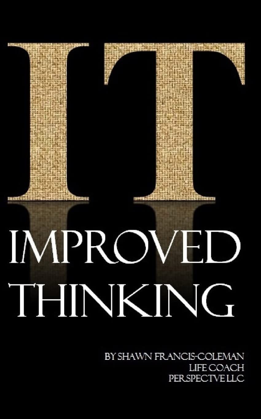 A book titled improved thinking by shawn france coleman