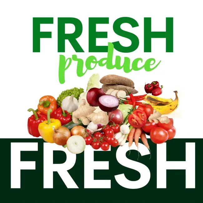 A poster that says fresh produce fresh