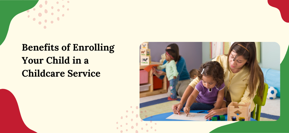 Woman and children drawing in a childcare setting; text about benefits of childcare service.