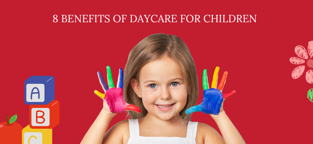 A girl with painted hands smiles, surrounded by building blocks and flowers, on a red background promoting daycare benefits.