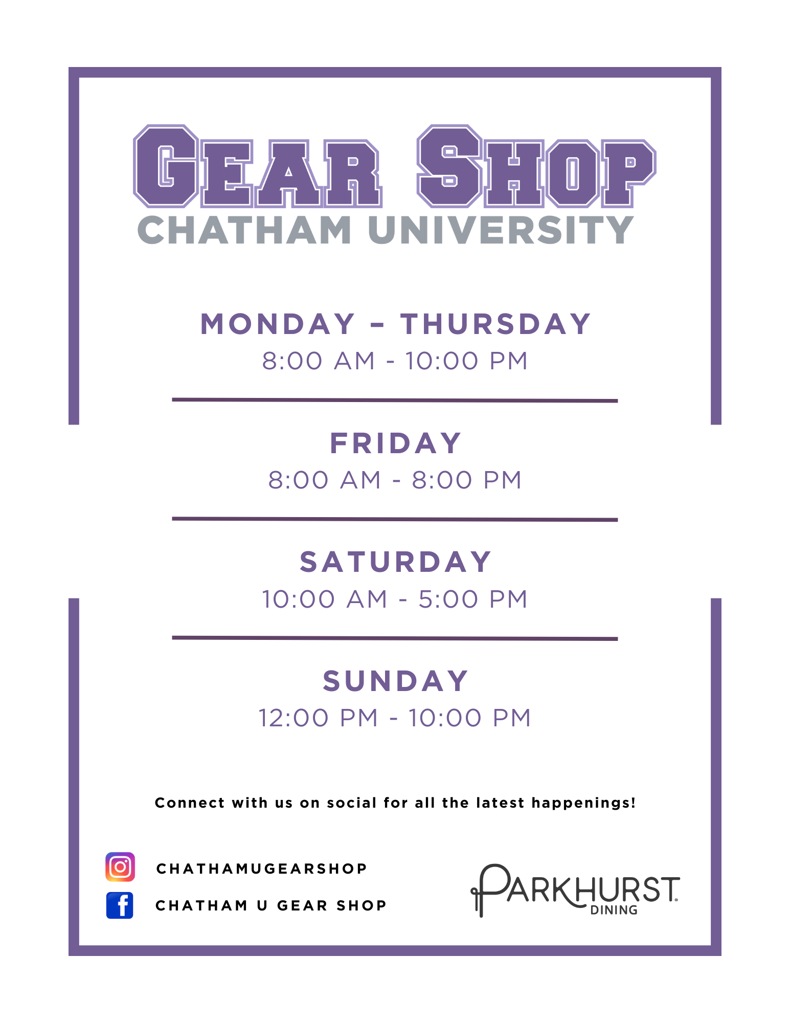 Purple sign with Gear Shop hours for Chatham University.