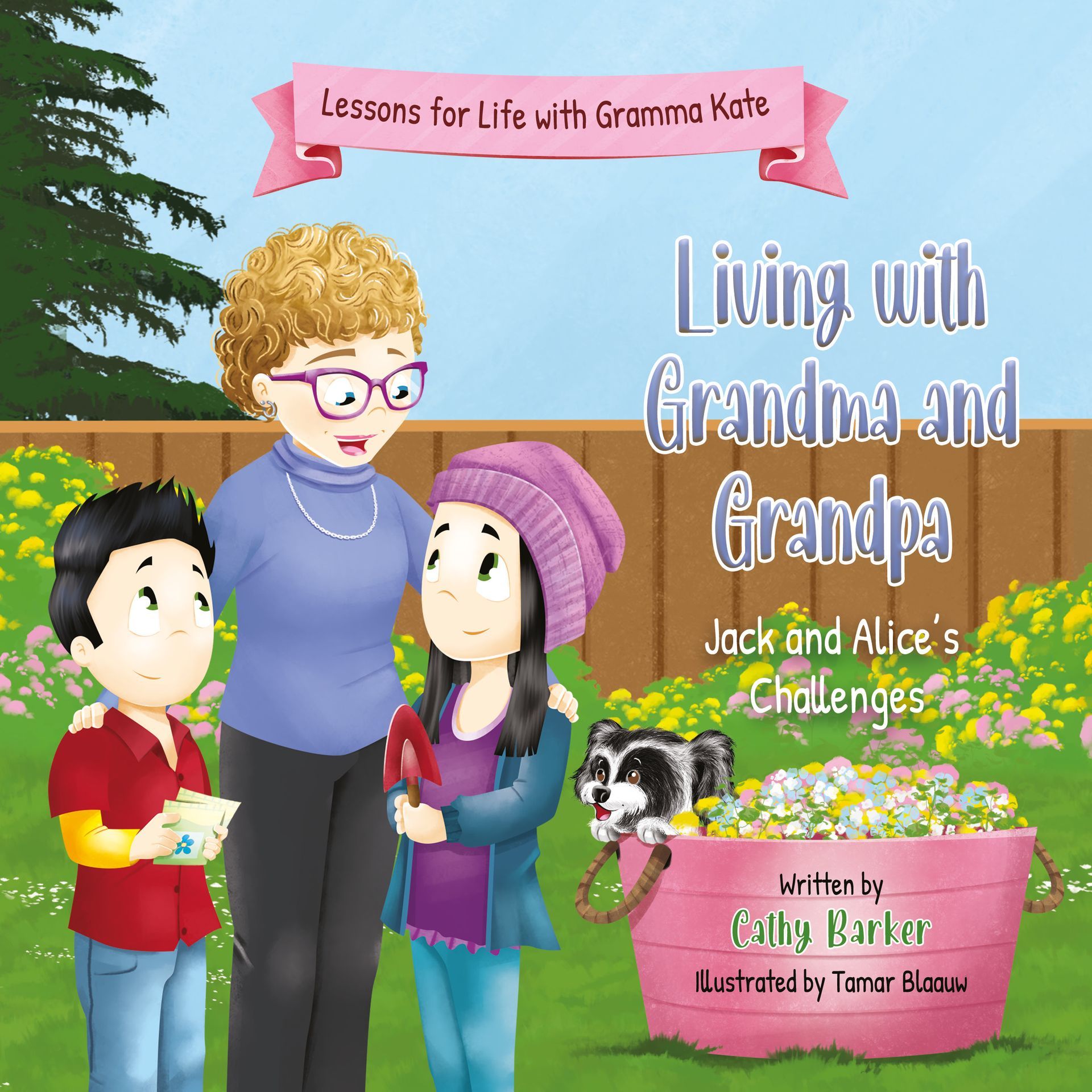 Living With Grandma and Grandpa Jack and Alice's Challenges Book Cover