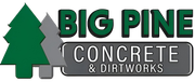 Big Pine Concrete & Dirtworks logo with green pine tree and gray concrete text