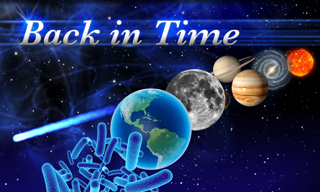 Back in Time - Universe, Earth and World History - App by LANDKA ®