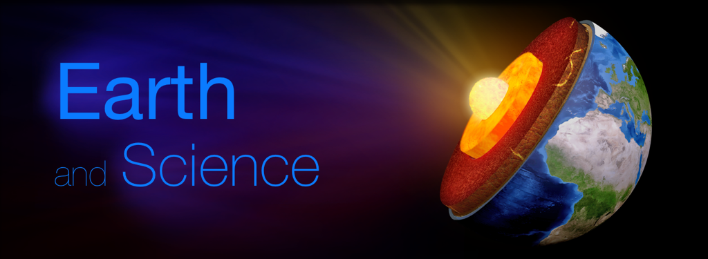 Earth and Science - Earth, Space and Life Sciences
