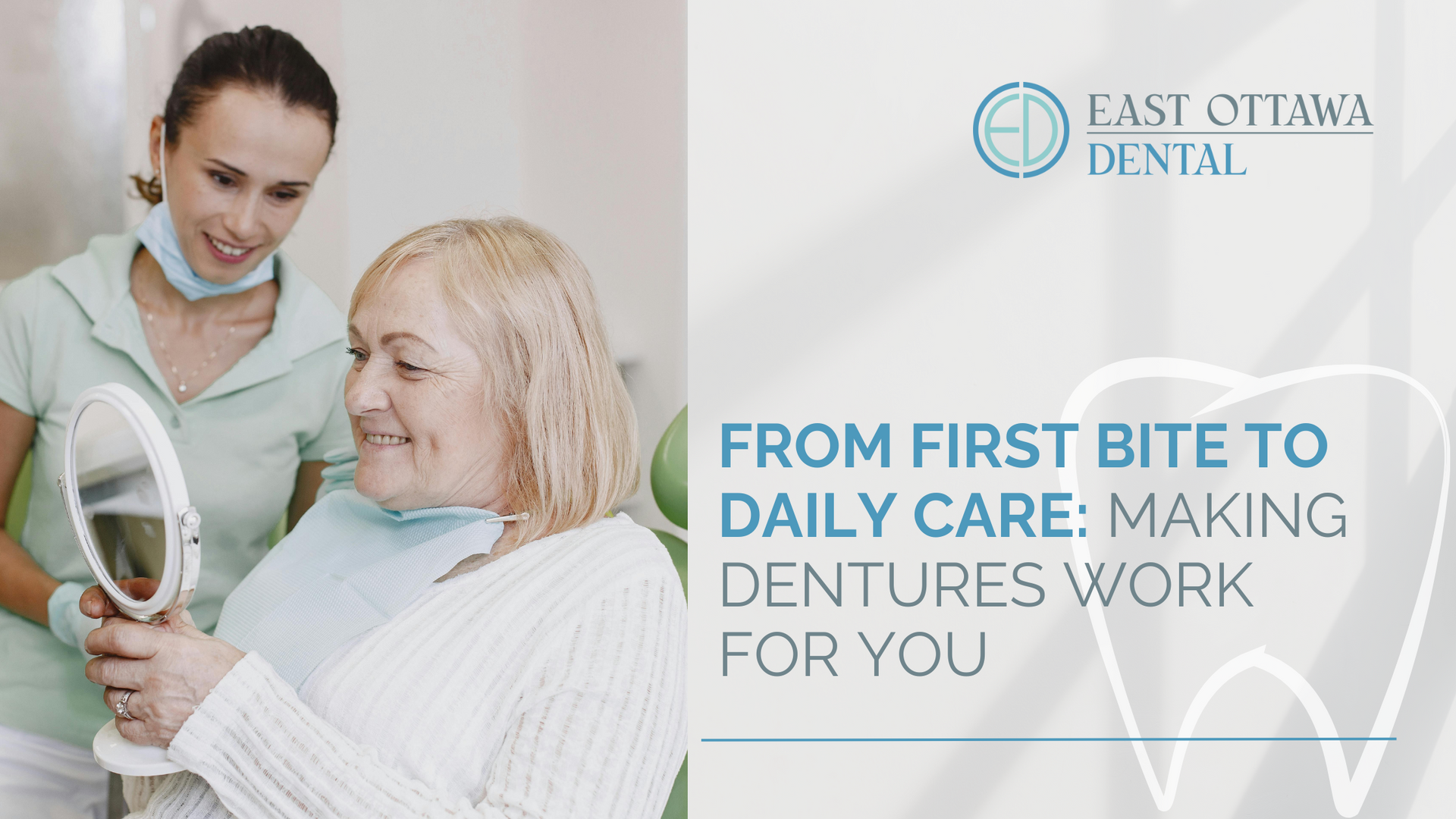Dentist showing a senior patient her new dentures. Text reads 