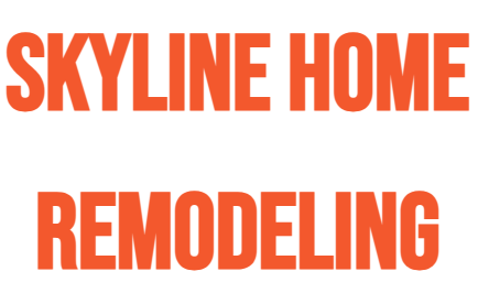 Skyline Home remodeling