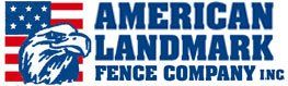 American Landmark Fence Company Inc