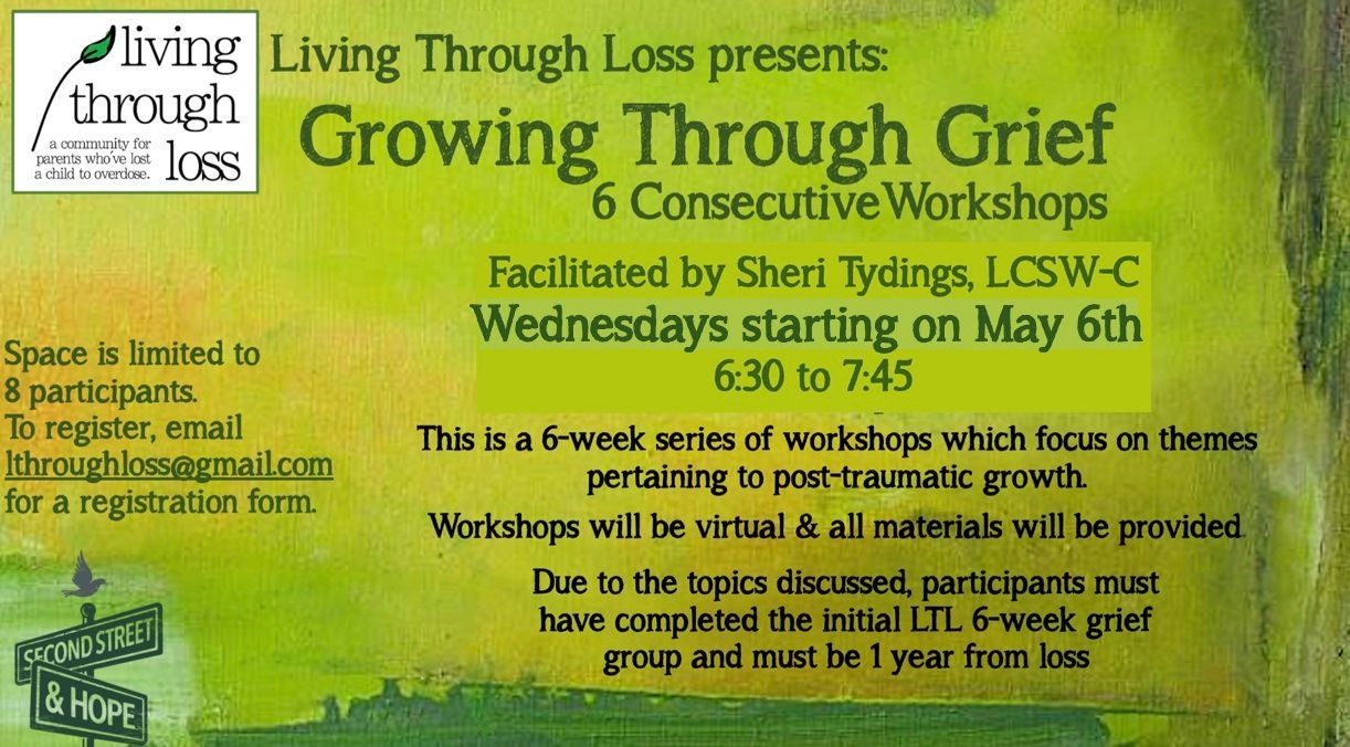 Living Through Loss Support Group Growing Through Grief