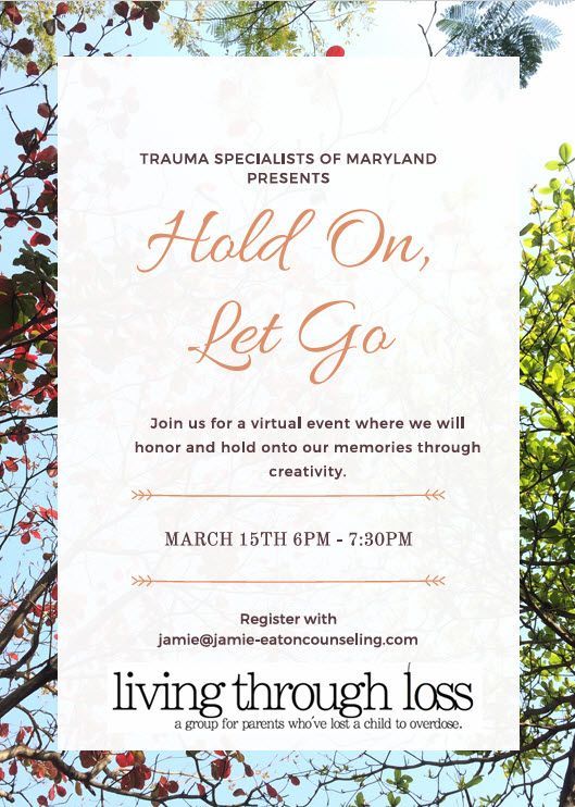 A poster for a virtual event called hold on , let go.