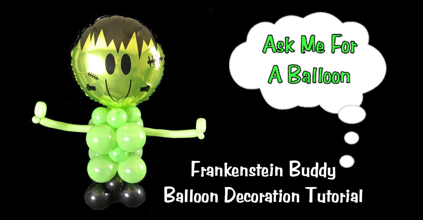 Frankenshtein Buddy Balloon Decoration Tutorial. Halloween balloon decor idea.