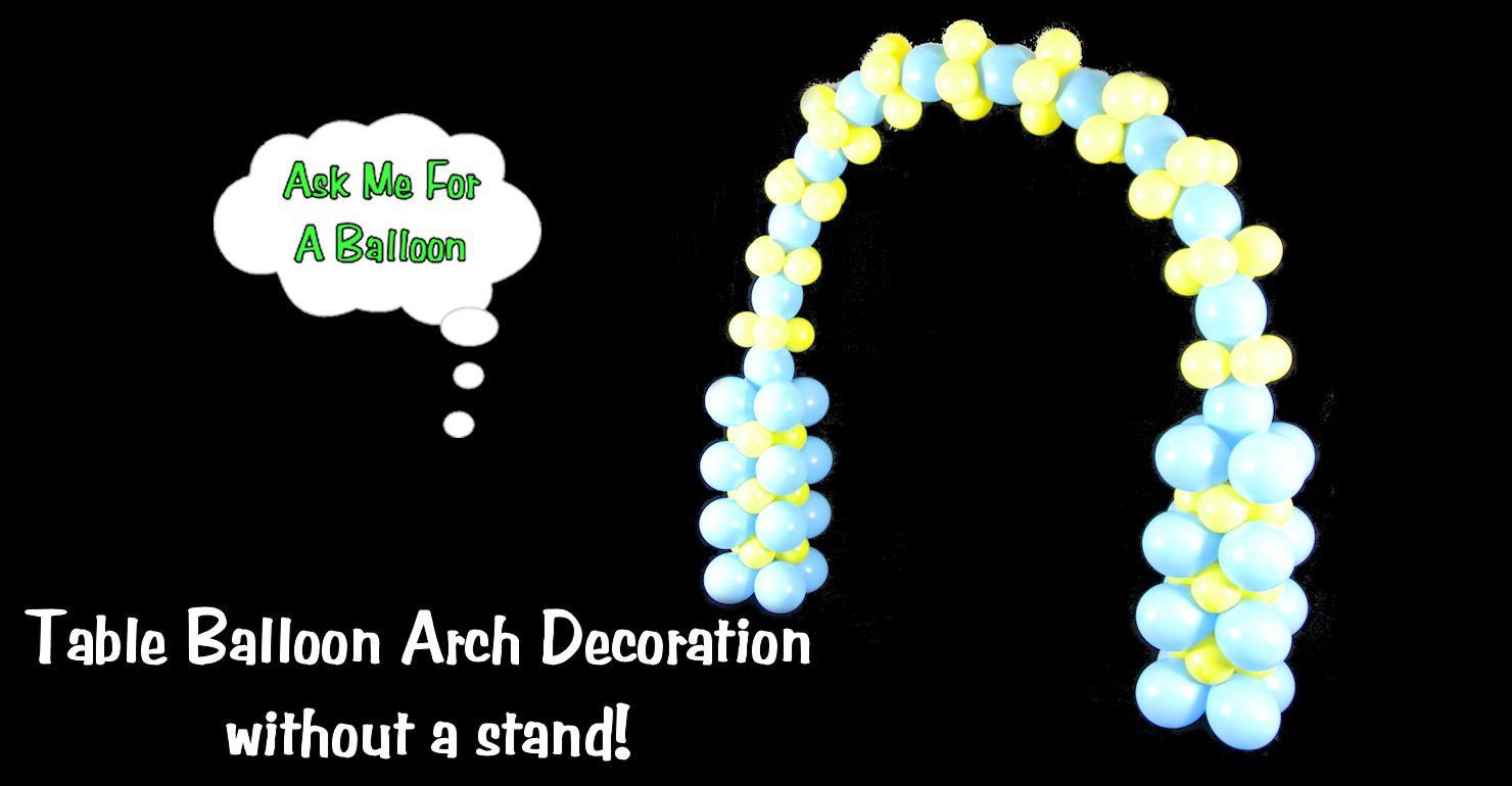 Table balloon arch decoration without a stand/frame. Learn how to make with this free tutorial!