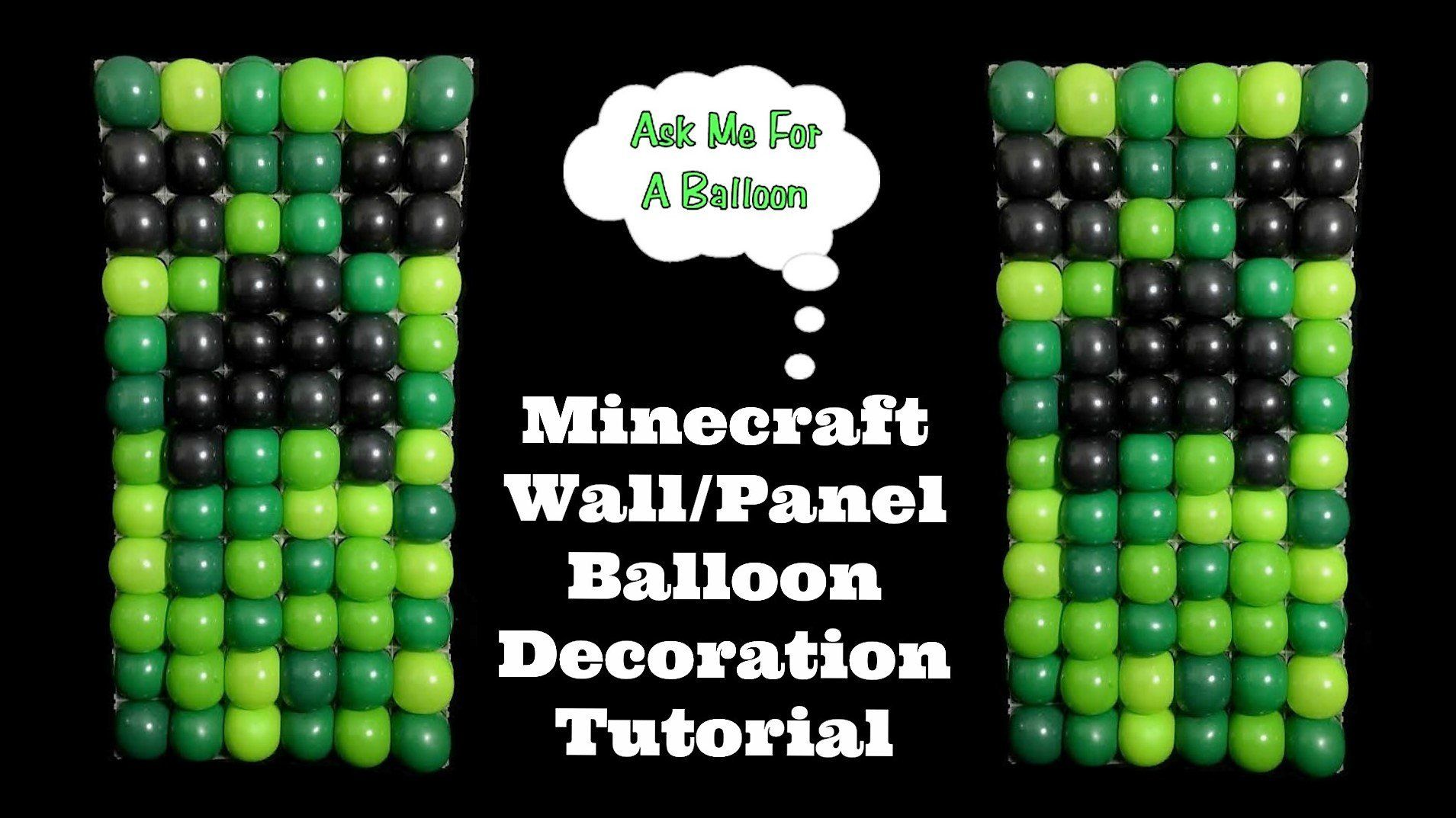 Minecraft Balloon Decoration Tutorial