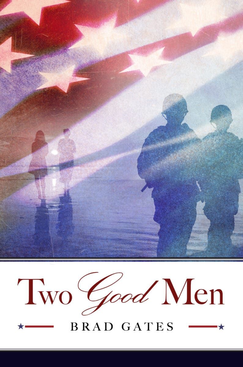 A book called two good men by brad gates