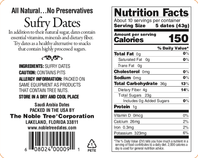 A nutrition facts label for suffry dates from the noble tree corporation