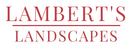 Lamberts Landscapes