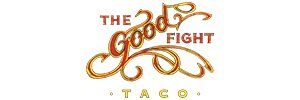 The Good Fight Tacos