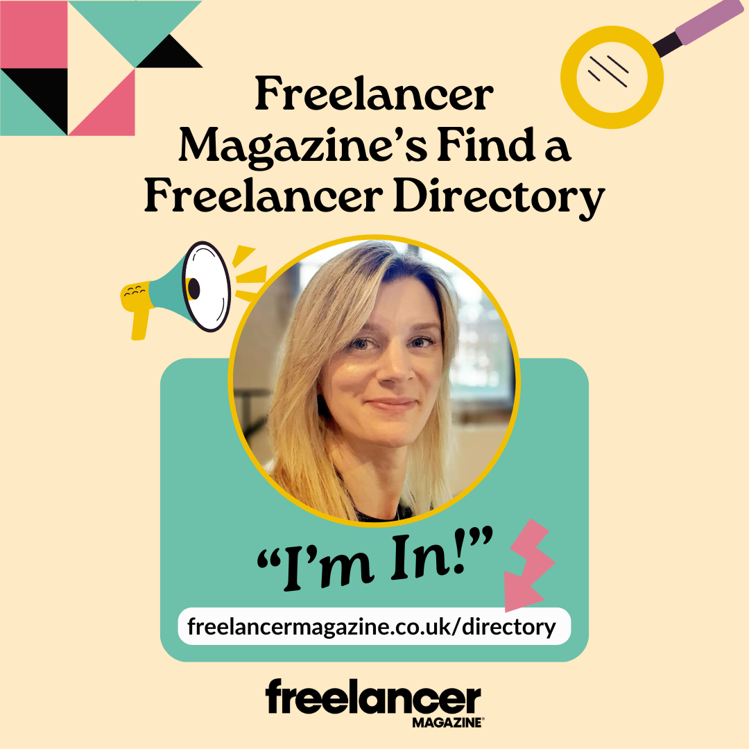 A profile photo of Kelly Owen with surrounding text saying Freelancer Magazine's Find a Freelancer Directory I'm In!