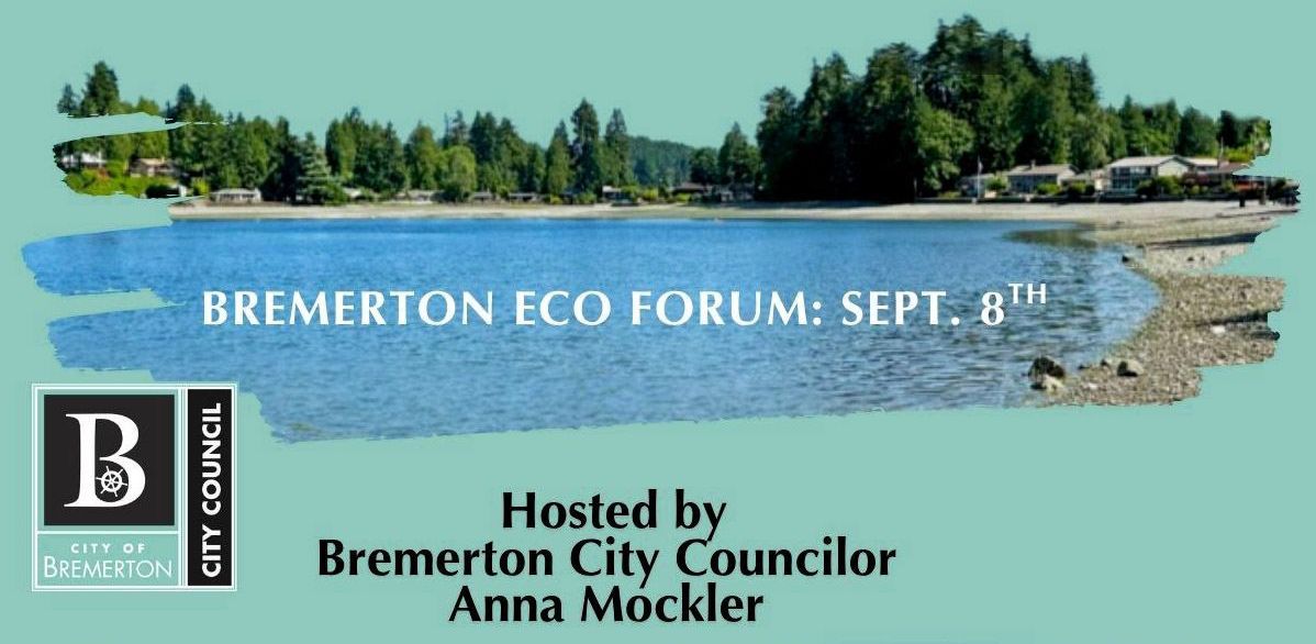 Bremerton Eco Forum - Sept 8