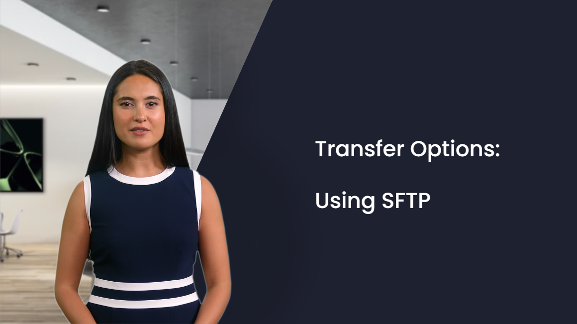 A woman is standing in front of a sign that says transfer options using sftp.