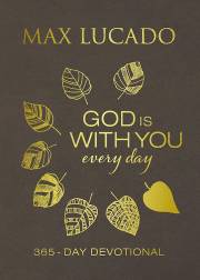 Image of a Christian book entitled “God is with You Every Day” by Max Lucado at Saving Grace Bookstore