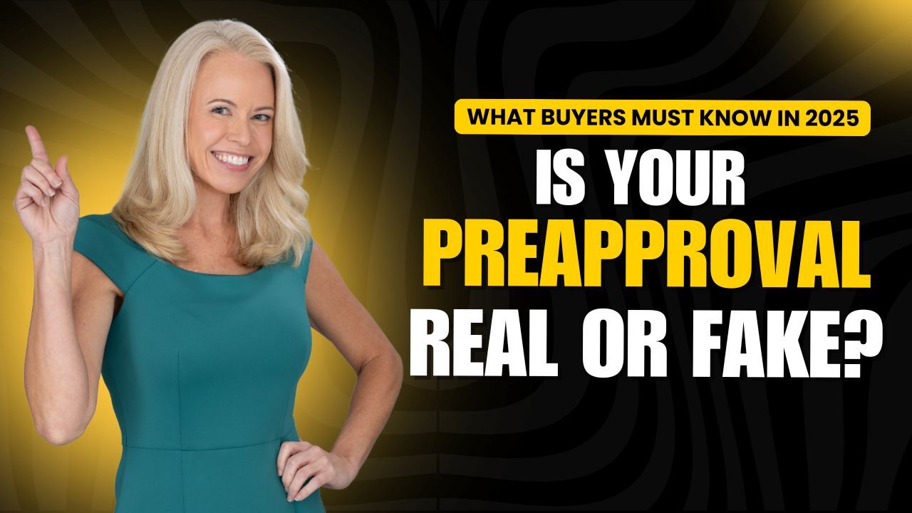 Is Your Mortgage Preapproval Real or Fake? What Buyers Must Know in 2025