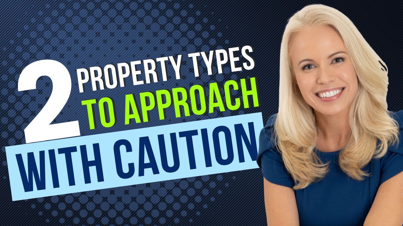 Two Property Types To Approach With Caution in 2025