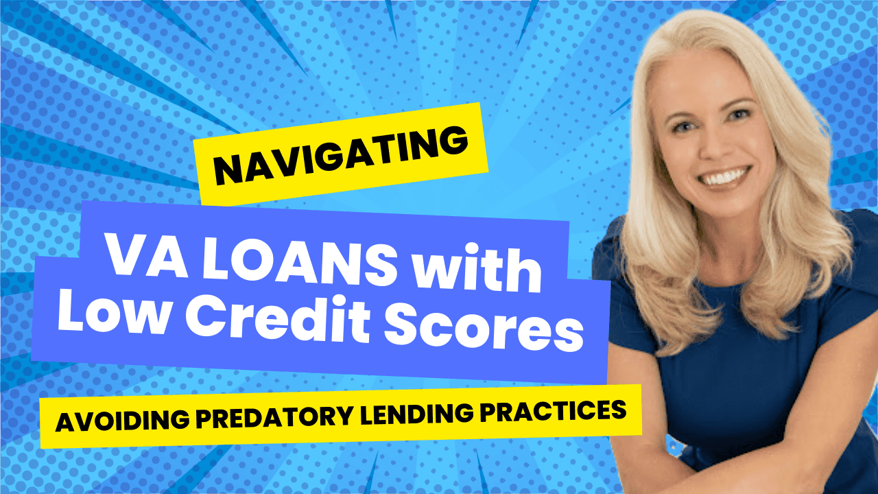 Navigating VA Loans with Low Credit Scores