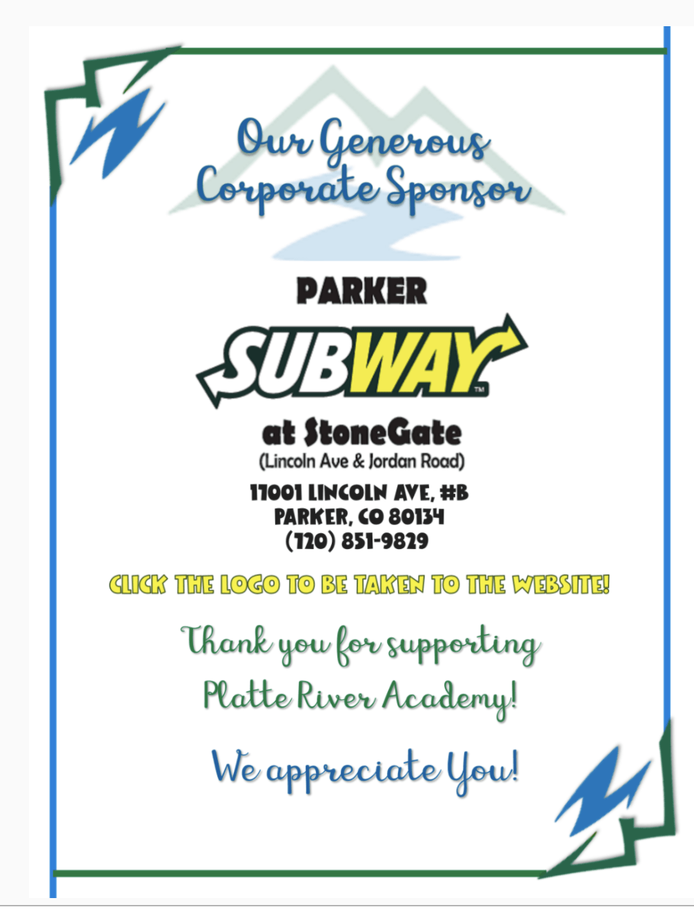 A poster that says our generous corporate sponsor parker subway at stonegate