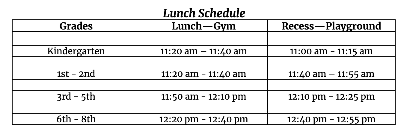 A table showing the lunch and recess schedule for the school year.
