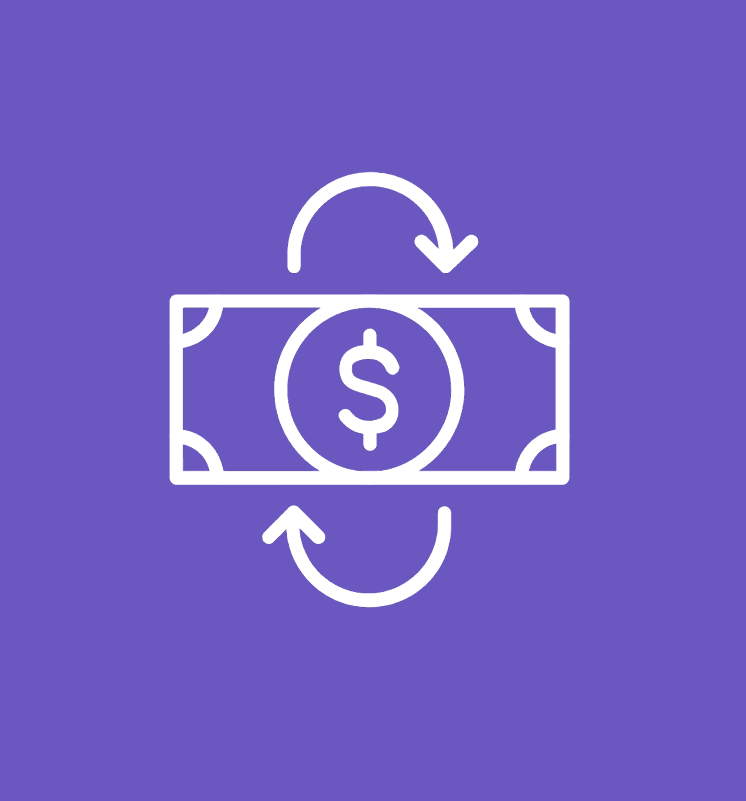 A white outline icon of a US dollar bill centered with a circular arrow symbol looping around it on a purple background.