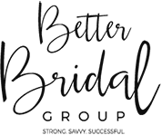 Better Bridal Group logo in script font with tagline: Strong, Savvy, Successful.