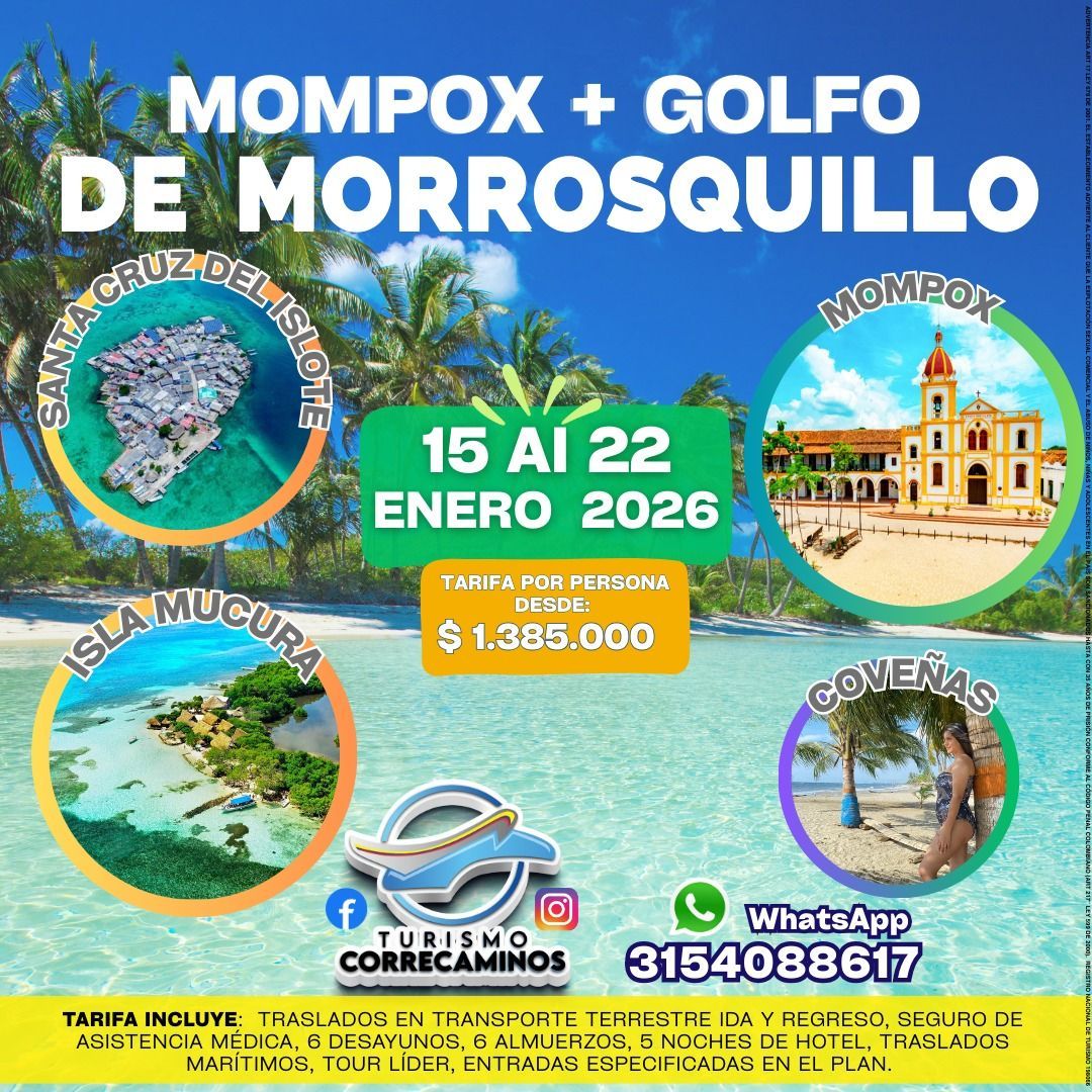 Anuncio de viaje a Mompox y Golfo de Morrosquillo, del 15 al 22 de enero de 2026. Incluye islas y cuesta $1,295,000.