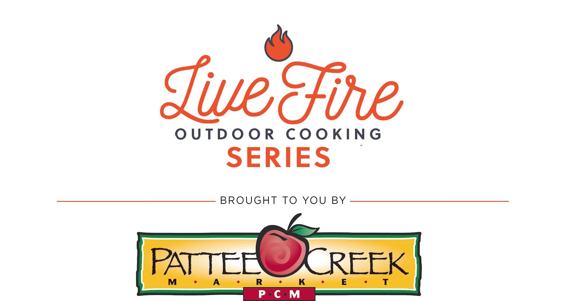 Live Fire Outdoor Cooking Series