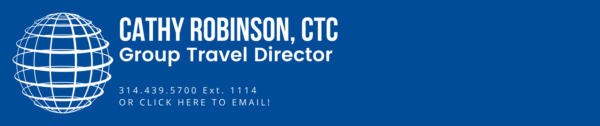 A blue banner for cathy robinson ctc group travel director