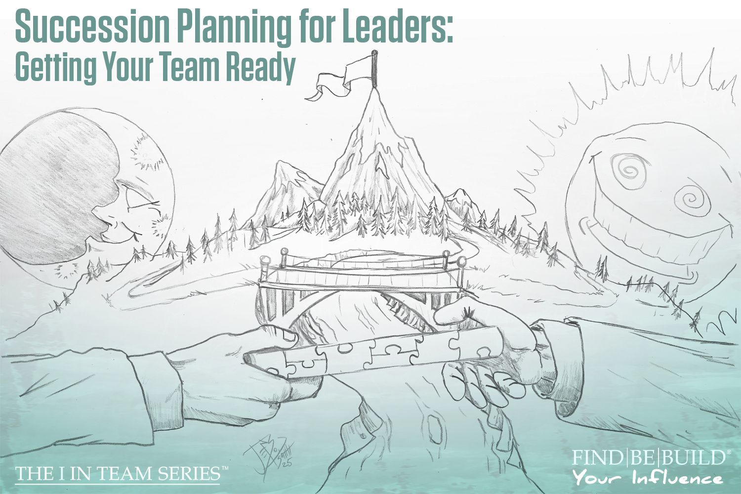 Hands connecting puzzle pieces forming a bridge to a mountain peak. Title: Succession Planning.