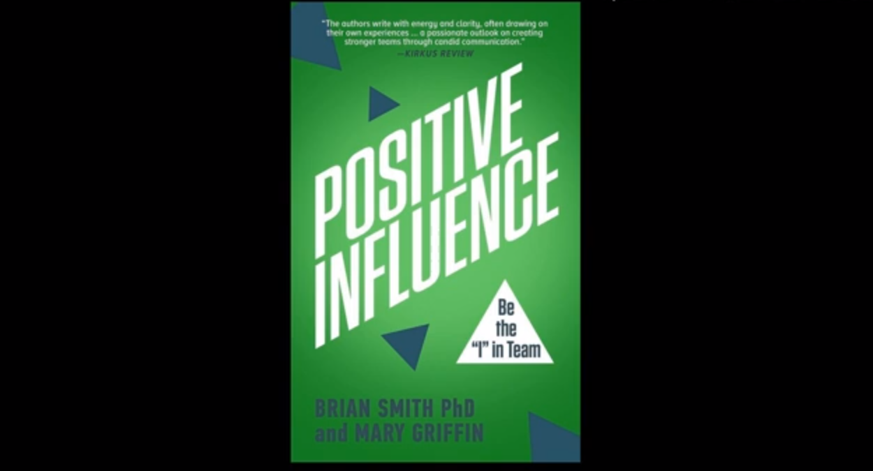 Positive influence poster | Elgin, IL | 'I' in Team Series By IA Business Advisors