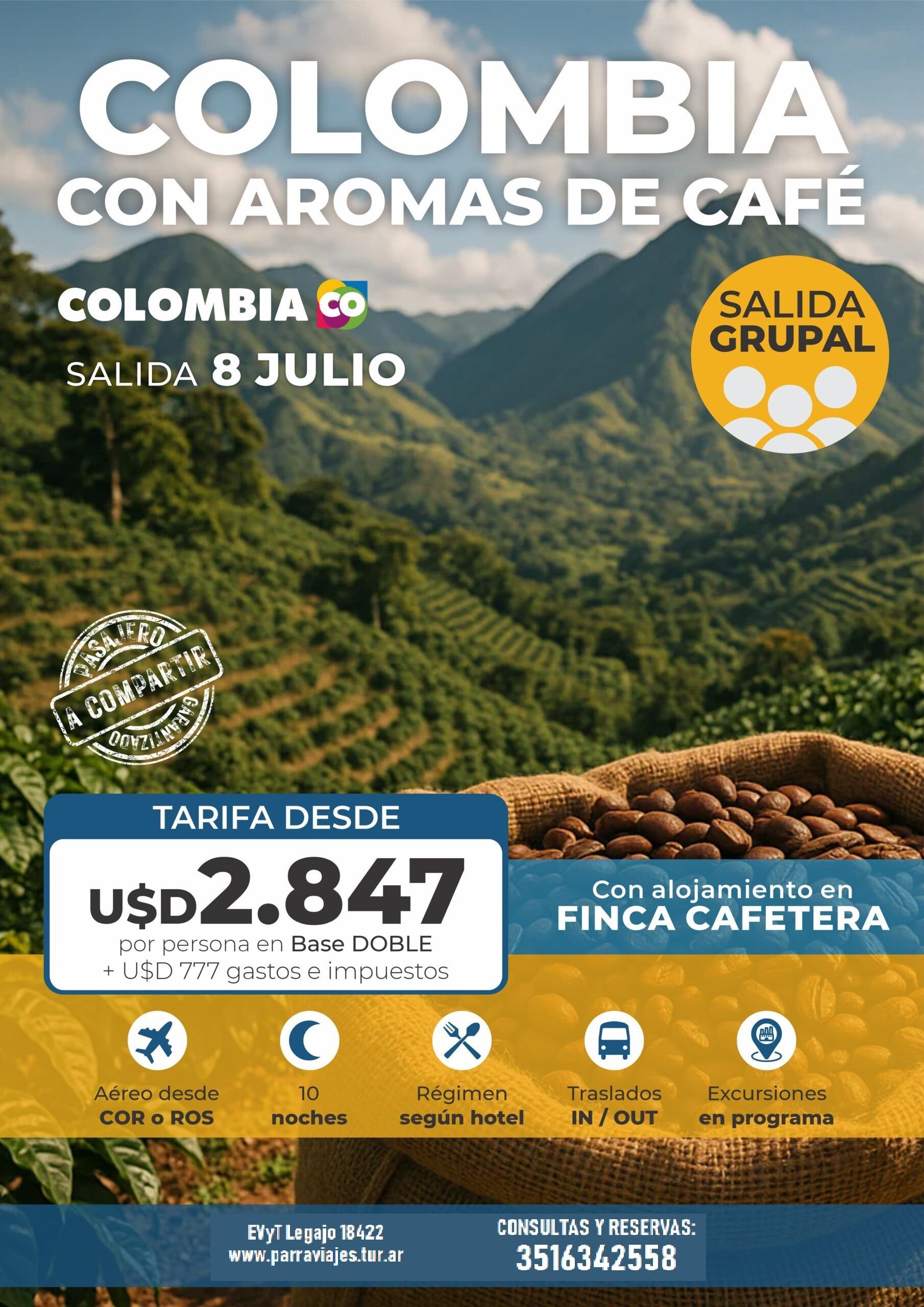 COLOMBIA CON AROMAS DE CAFE, GRUPAL PARA EL 8 DE JULIO