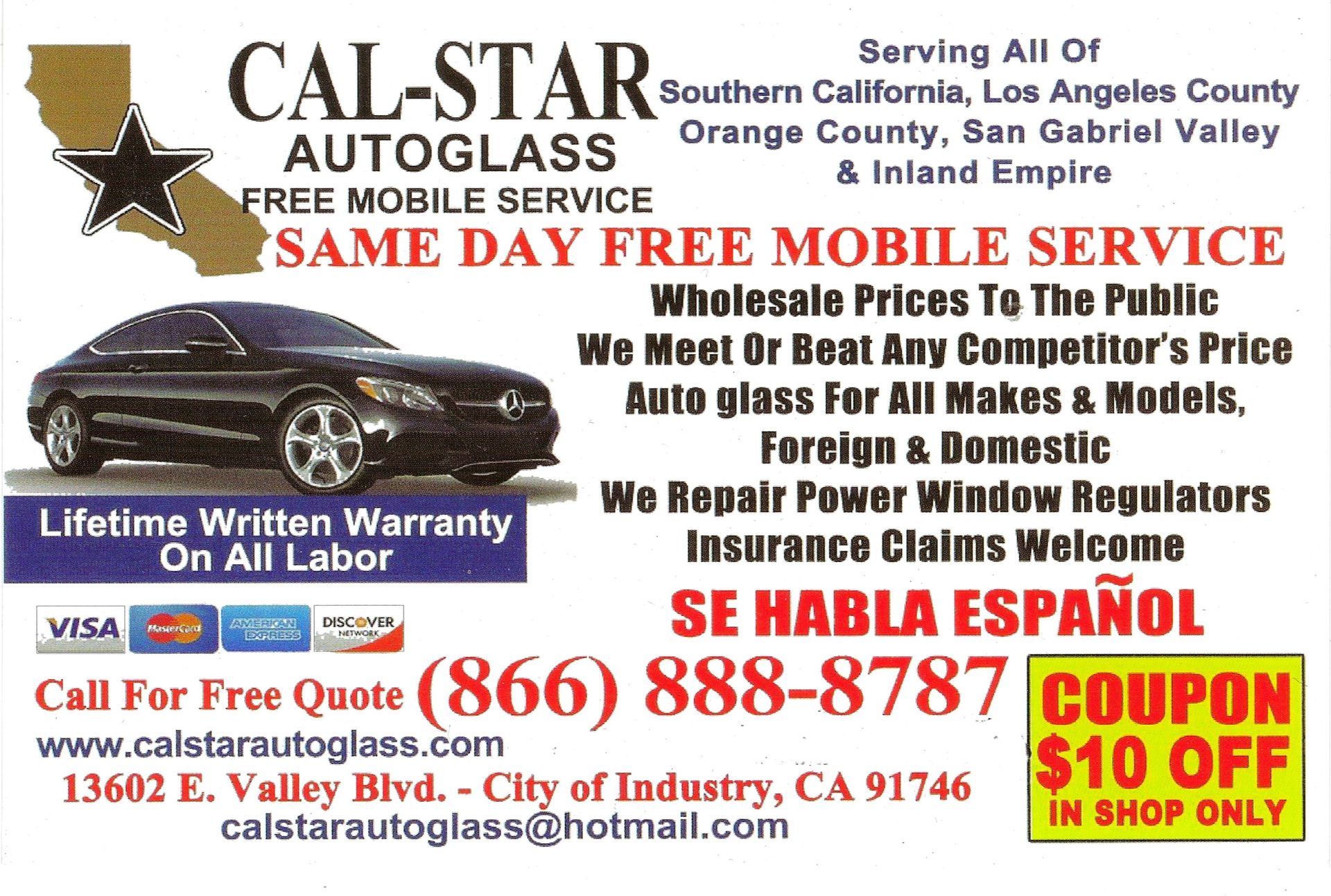 An advertisement for cal-star autoglass in southern california