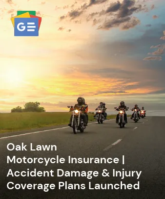 Oak lawn motorcycle insurance accident damage & injury coverage plans launched