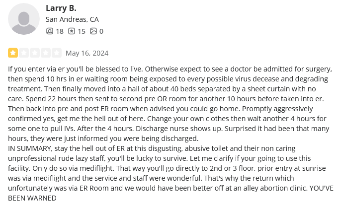 Sunrise Hospital, waiting in the ER for 22 hours then 10 more hours until surgery