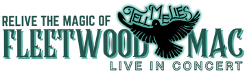 Tell Me Lies - Relive the Magic of Fleetwood Mac