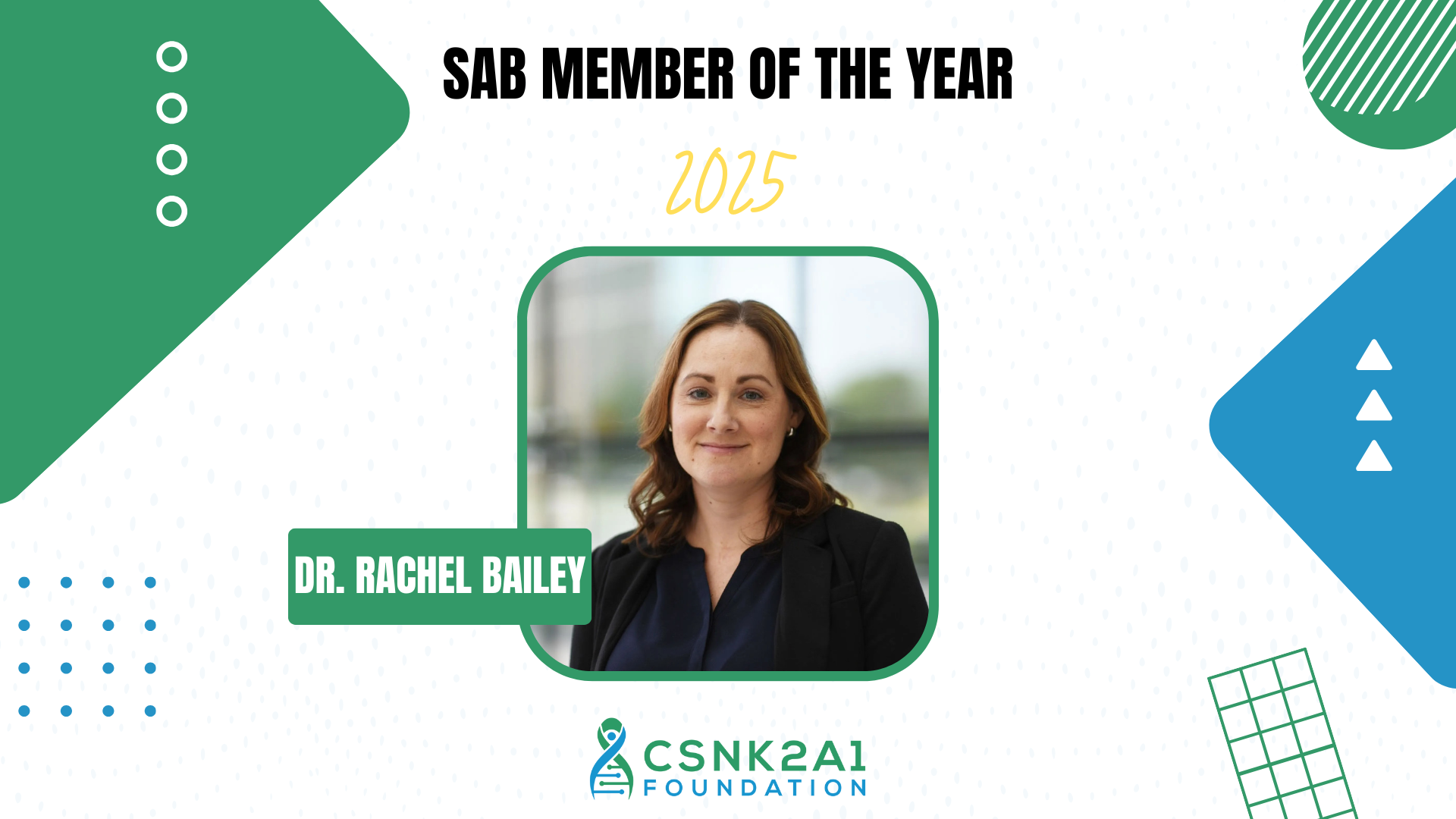 Dr. Rachel Bailey, SAB Member of the Year 2025, in a green and blue graphic.