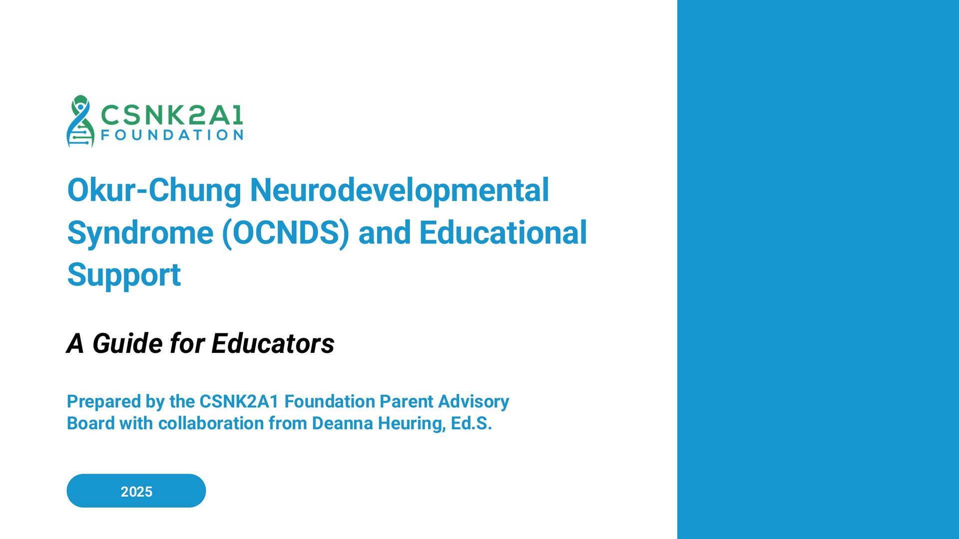 Title slide for a CSNK2A1 Foundation guide on Okur-Chung Neurodevelopmental Syndrome (OCNDS) and educational support.