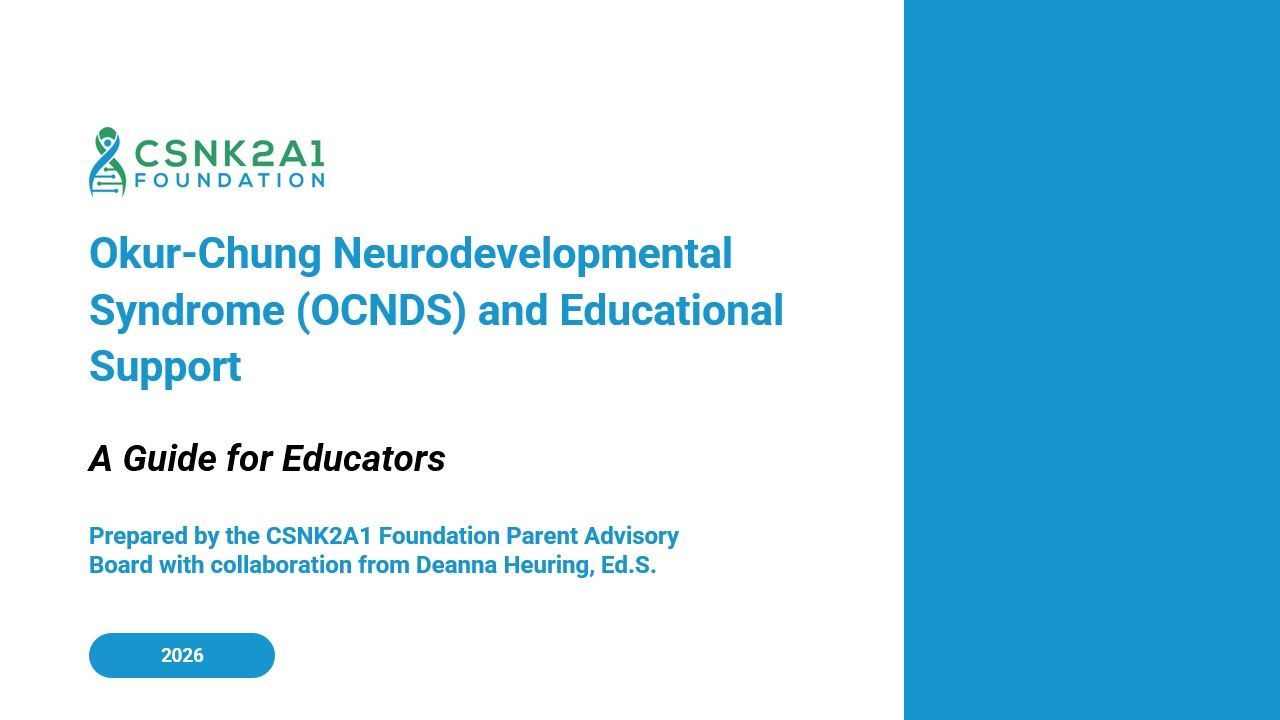 Title slide for a CSNK2A1 Foundation guide on Okur-Chung Neurodevelopmental Syndrome (OCNDS) and educational support.