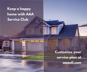 AAA Service Club ad showing a suburban house at dusk with text “Keep a happy home” and “Customize your service plan at aaastl.com”