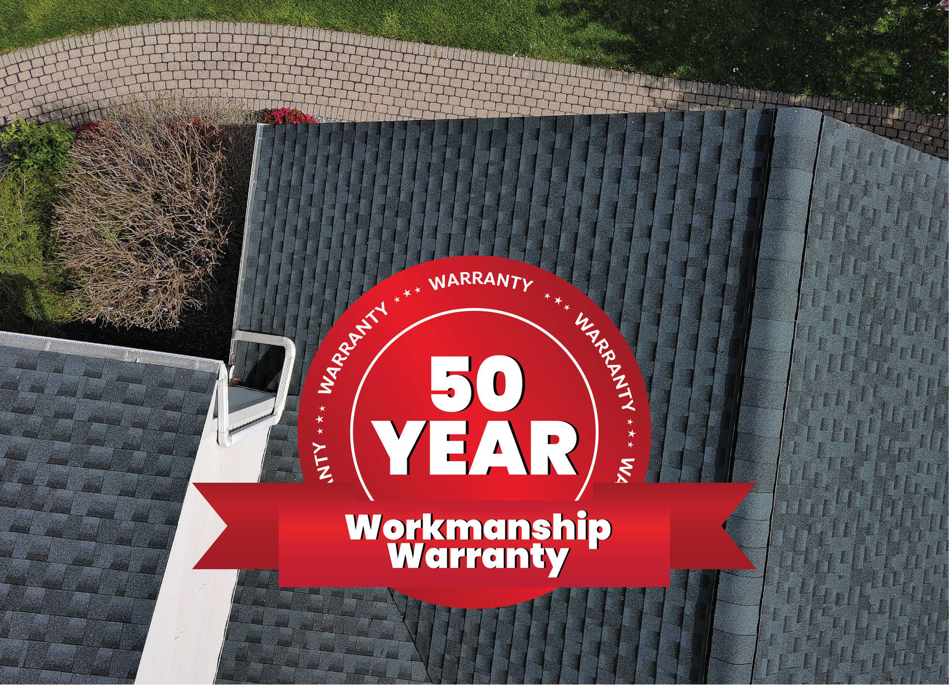 A sign that says 50 year workmanship warranty