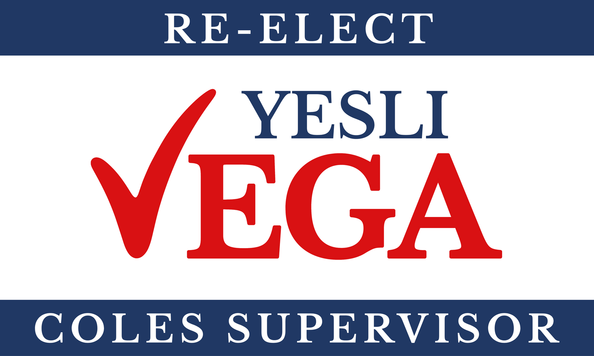 reelect-yesli-vega-coles-supervisor
