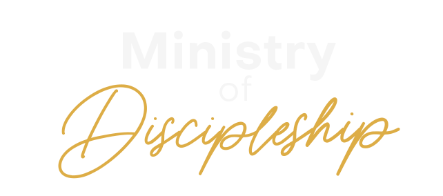 Ministry Of Discipleship